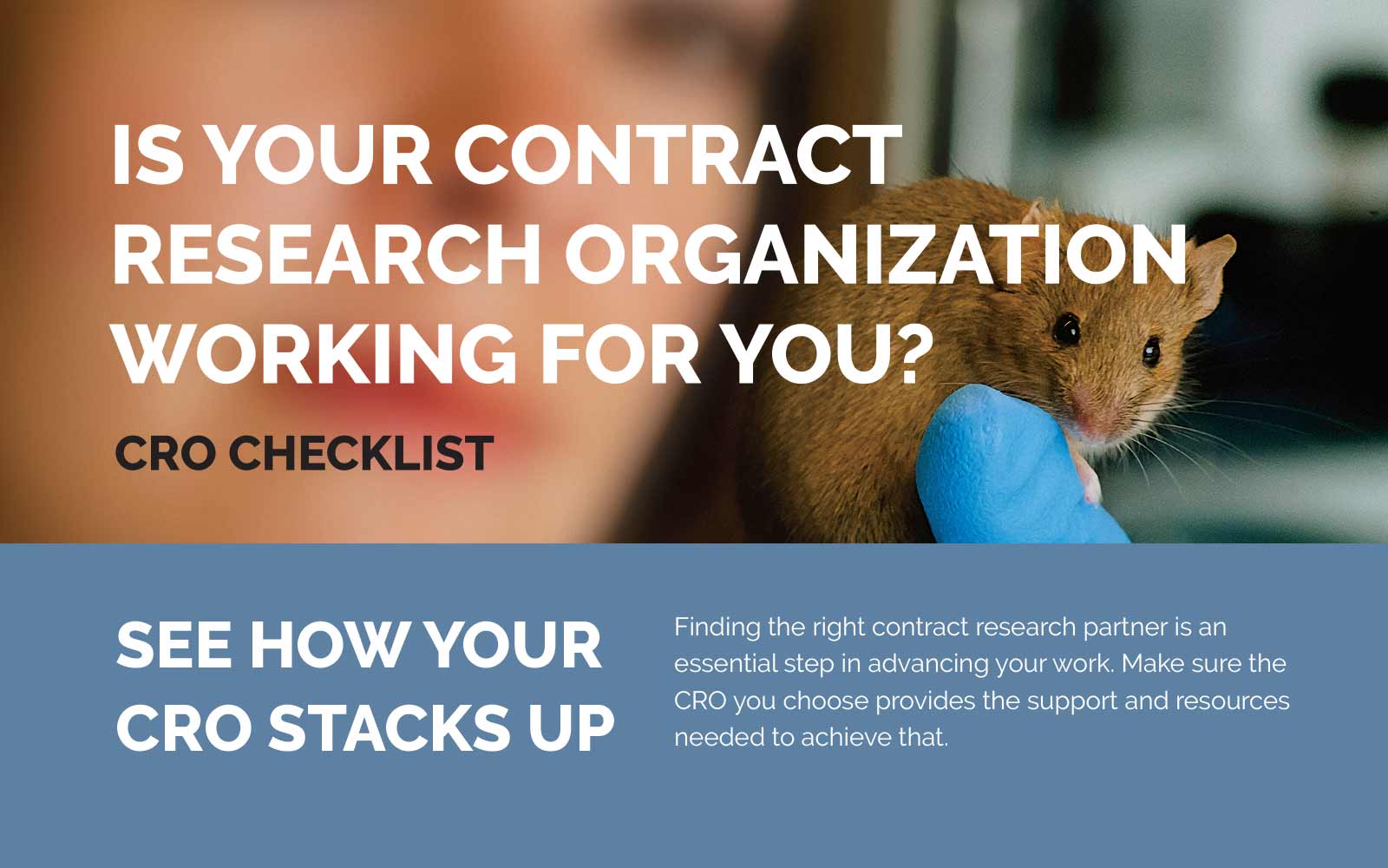 Featured image for “Is Your Contract Research Organization Working for You?”